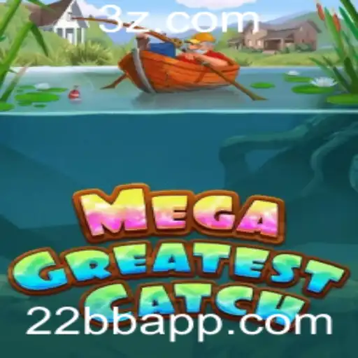 Explorando o Mundo de MegaGreatestCatch