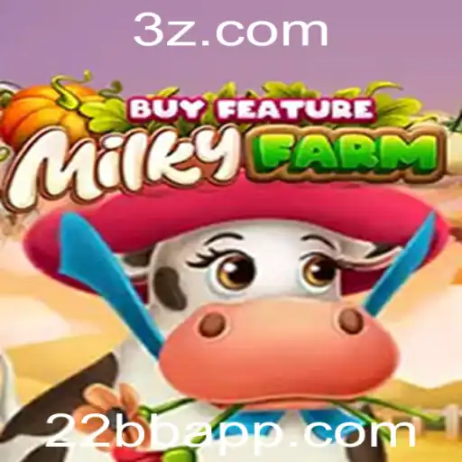 Explorando o Mundo de MilkyFarmBuyFeature através da Palavra-Chave 22BB