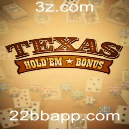 Tudo Sobre o Jogo Texas Hold'em Bonus